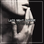 Late night Savior-How do You Sleep