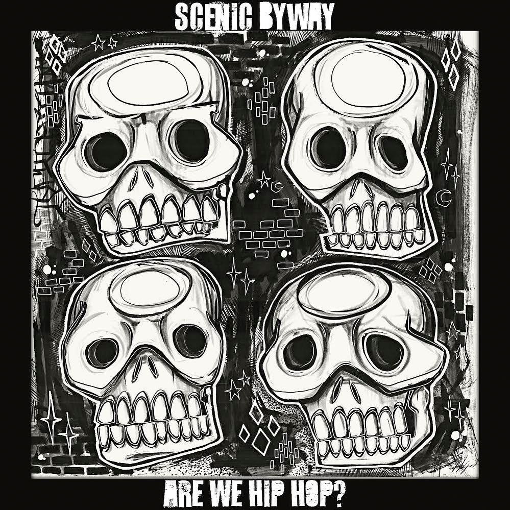 Scenic Byway's Are We Hip Hop? CD Cover